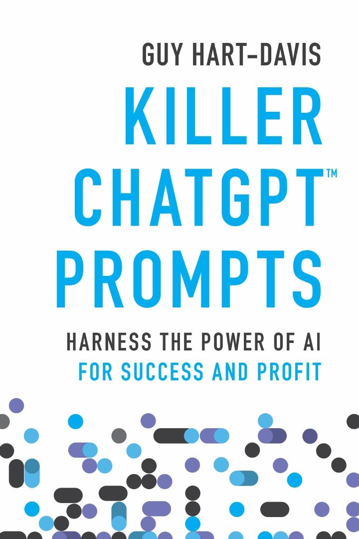 Killer ChatGPT Prompts - Harness the Power of AI for Success and Profit document preview