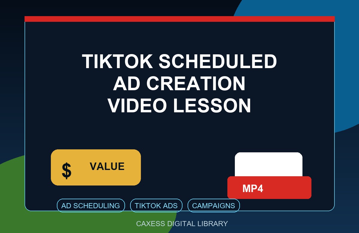 TikTok Scheduled Ad Creation Video Lesson video preview